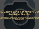 Misty-Casino-Bahis-Tahminleri-Gunun-Analizi-ve-Oranlar-overlay-1784458257.jpg