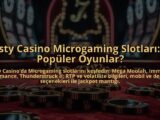 Misty-Casino-Microgaming-Slotlari-En-Populer-Oyunlar-overlay-1784383298.jpg