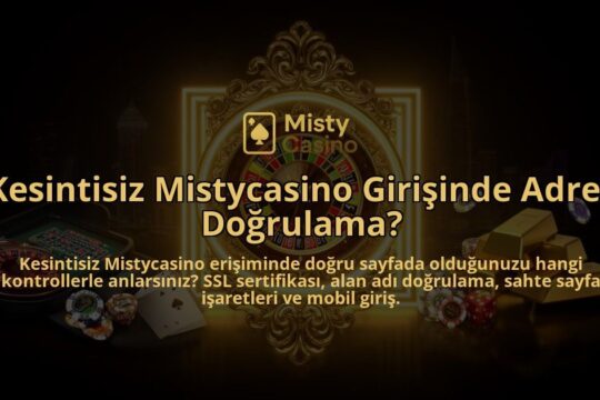 Kesintisiz-Mistycasino-Girisinde-Adres-Dogrulama-overlay-1786602773.jpg