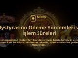 Mystycasino-Odeme-Yontemleri-ve-Islem-Sureleri-overlay-1786631292.jpg